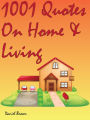 Quotes On Home And Living : 1001 Quotes On Home And Living