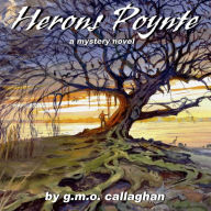 Title: Herons Poynte, Author: George Callaghan