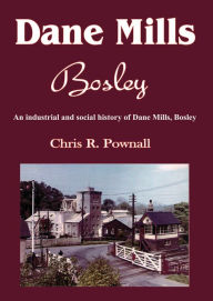 Title: Dane Mills Bosley, Author: Chris Pownall