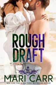 Title: Rough Draft, Author: Mari Carr