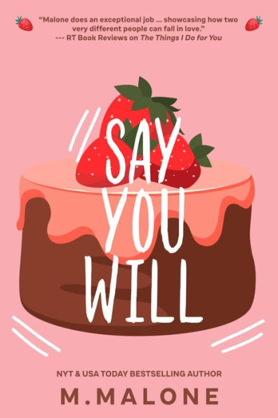 Say You Will