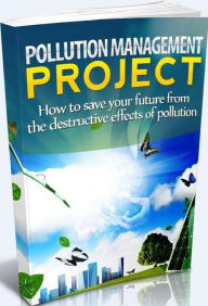 Title: Air Quality eBook - Pollution Management Project - How to save your future from the destructive effects of pollution!, Author: colin lian