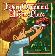 Title: Every Ornament Has Its Place, Author: Vincent Verrico