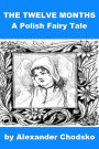 Polish Fairy Tale - The Twelve Months