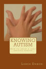 Knowing Autism