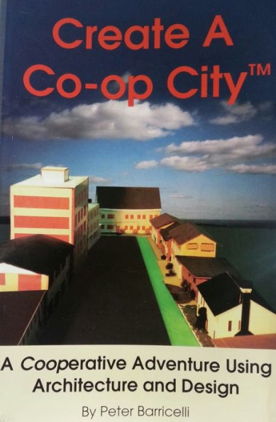 Create A Co-op City
