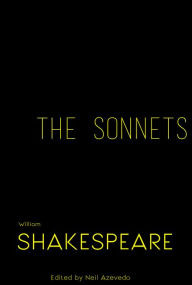 Title: The Sonnets of William Shakespeare, Author: William Shakespeare