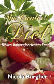 Title: The Creator's Diet, Author: Nicola Burgher