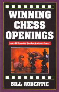 Title: Winning Chess opening, Author: Bill Robertie