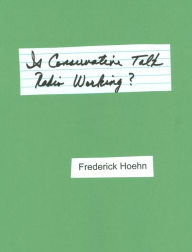 Title: Is Conservative Talk Radio Getting the Job Done?, Author: Frederick Hoehn