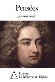 Title: Pensées, Author: Jonathan Swift