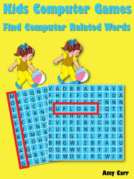 Kids Computer Games : Find Computer Related Words