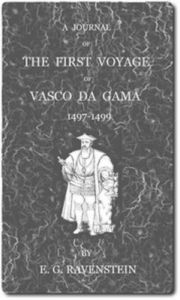 Title: A Journal of the First Voyage of Vasco da Gama, Author: Unknown