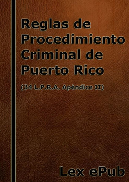 Reglas de Procedimiento Criminal de Puerto Rico