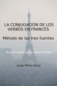 Title: La Conjugacion De Los Verbos En Frances, Author: Jorge Perez Ariza