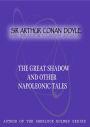 The Great Shadow And Other Napoleonic Tales