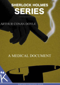 Title: A Medical Document, Author: Arthur Conan Doyle