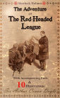 The Adventure of the Red-Headed League: With accompanying Facts, 10 Illustrations and a Free Audio Link