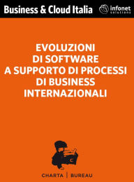 Title: Evoluzioni di software a supporto di processi di business internazionali, Author: AA VV