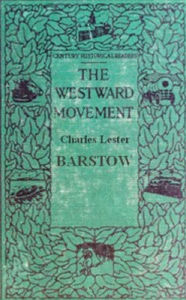 Title: The Westward Movement, Author: Charles Barstow