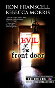 Title: Evil at the Front Door (Louisiana, Notorious USA), Author: Ron Franscell