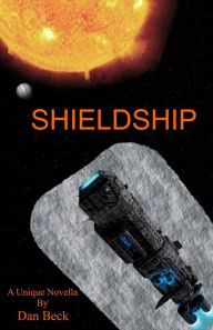 Title: SHIELDSHIP, Author: Dan Beck