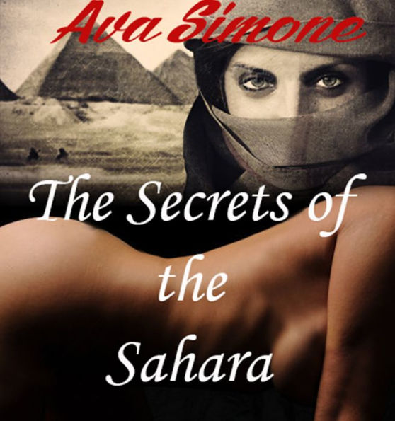 The Secrets of the Sahara