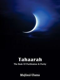 Title: Kitaabut Tahaarah, Author: Mujlisul South Africa