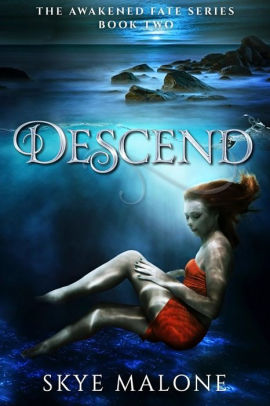 Descend (Awakened Fate #2)