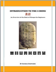 Title: Introduction to the I Ching (An Overview of the Book of Changes for Beginners), Author: Sanmao Shepherd