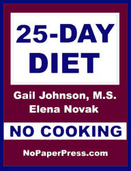 Title: 25-Day No-Cooking Diet, Author: Gail Johnson