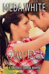 Title: Fall Rush, Author: Meda White