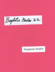 Title: Prophetic Psalm 22, Author: Frederick Hoehn
