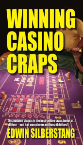 Title: Winning Casino Craps, Author: Edwin Silberstang