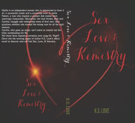 Title: Sex, Love, & Kemistry, Author: k love