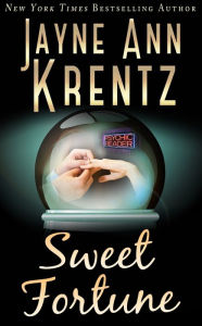 Title: Sweet Fortune, Author: Jayne Ann Krentz