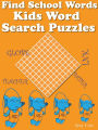 Find School Words : Kids Word Search Puzzles