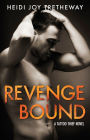 Revenge Bound (A Tattoo Thief novel)