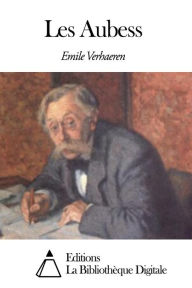 Title: Les Aubess, Author: Verhaeren Emile