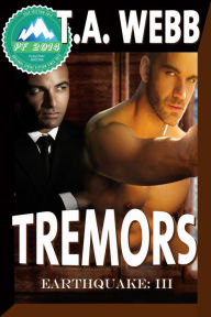 Title: Tremors (Earthquake #3), Author: T.A. Webb