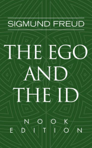 Title: The Ego and the Id (Unabridged), Author: Sigmund Freud