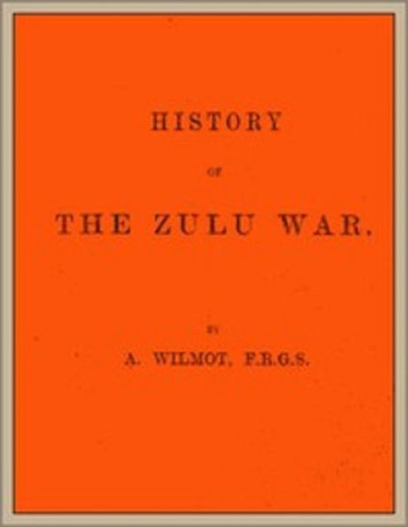 History of the Zulu War