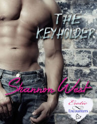 Title: The Keyholder, Author: Shannon West