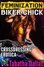 Feminization Biker Chick (Forced Fem Books)