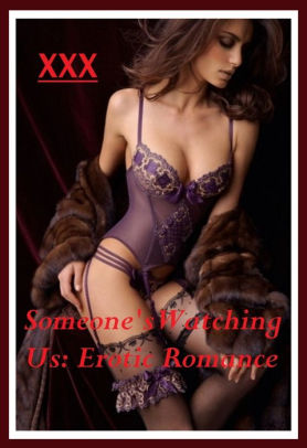Ebony Bondage Sex - Someone's Watching Us Erotic Fetish Sex Stories XXX ( sex, porn, fetish,  bondage, oral, anal, ebony, hentai, domination, erotic photography, erotic  ...