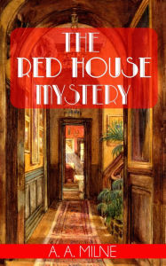 Electronics ebook download pdf The Red House Mystery 9781805335290