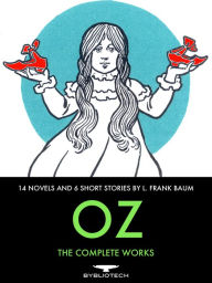 Title: Oz: The Complete Collection, Author: L. Frank Baum