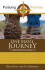 Pursuing Promise: One Man's Journey