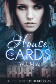 Title: House of Cards, Author: W. J. May