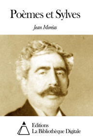 Title: Poèmes et Sylves, Author: Jean Moréas